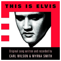 Carl Wilson and Myrna Smith - This IS Elvis